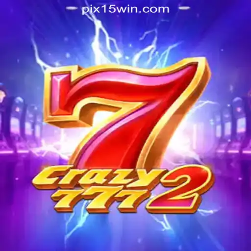 Crazy7772: The Thrilling New Experience at 15Win.com Online Cassino Brasil #1